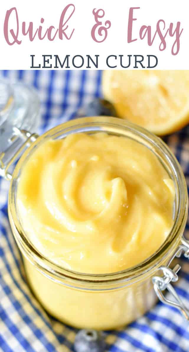 This lemon curd recipe is quick and easy to make and the sweet lemon condiment is so versatile! You can use it to make lemon desserts, or enjoy it for breakfast! It's delicious on toast, biscuits, pancakes, and more! titled image (and shown): Quick and Easy Lemon Curd